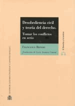 Desobediencia Civil y TeorÃ­a del Derecho.